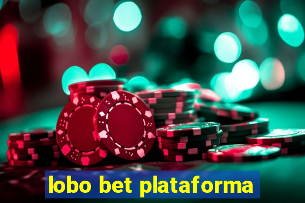 lobo bet plataforma