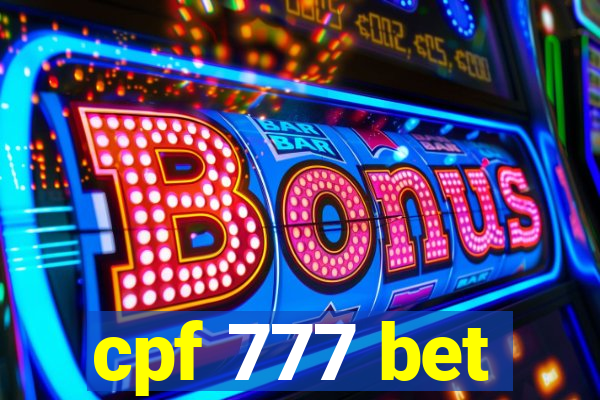 cpf 777 bet