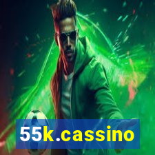 55k.cassino