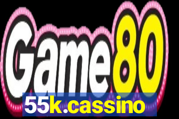 55k.cassino