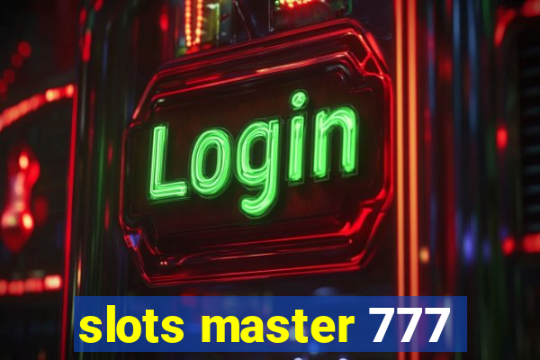 slots master 777