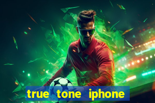 true tone iphone economiza energia