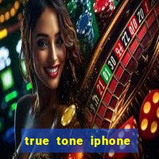 true tone iphone economiza energia