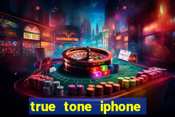 true tone iphone economiza energia