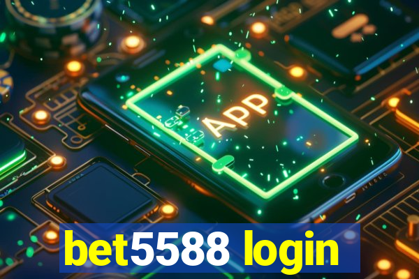 bet5588 login