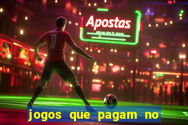 jogos que pagam no cadastro 2024