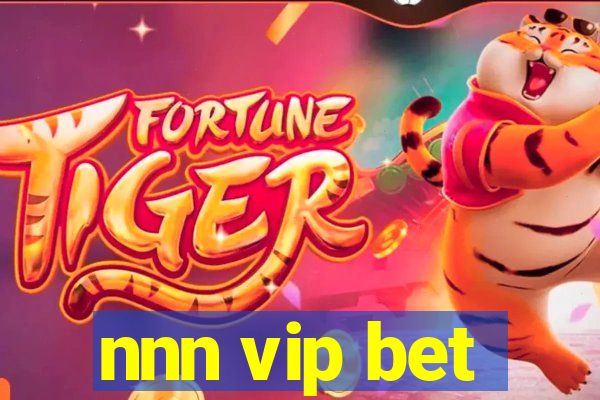 nnn vip bet