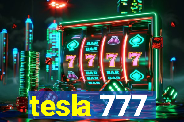 tesla 777