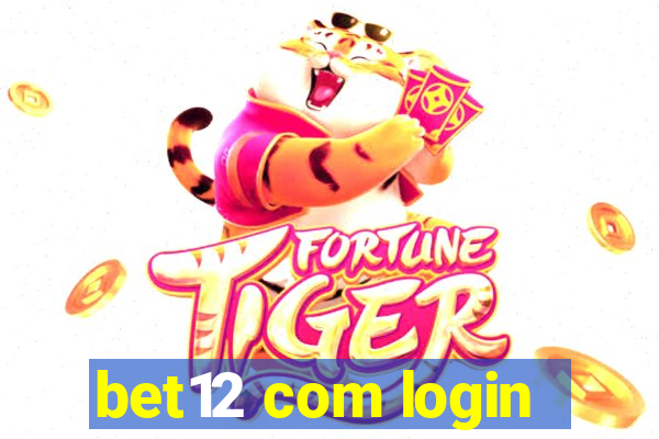 bet12 com login