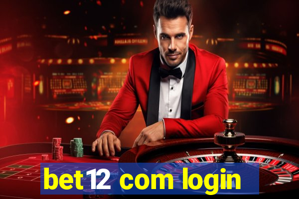 bet12 com login