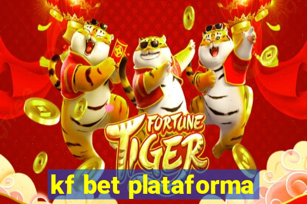 kf bet plataforma