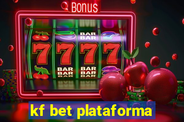 kf bet plataforma