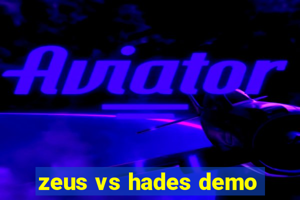 zeus vs hades demo