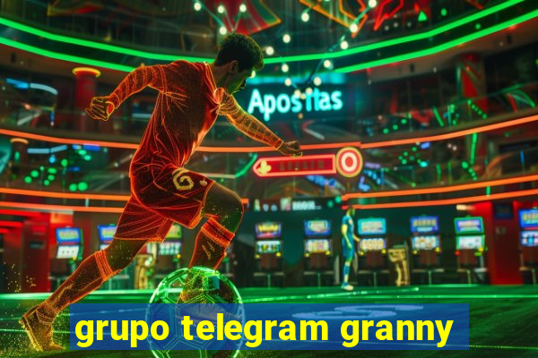 grupo telegram granny