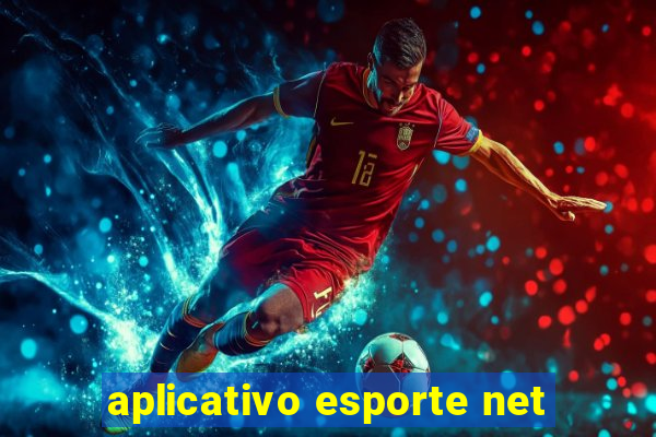 aplicativo esporte net