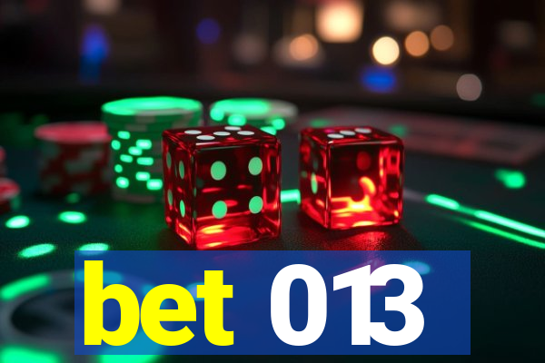 bet 013