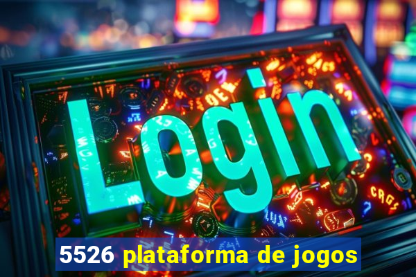 5526 plataforma de jogos