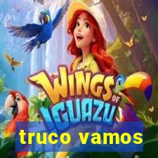 truco vamos