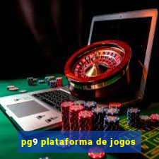 pg9 plataforma de jogos