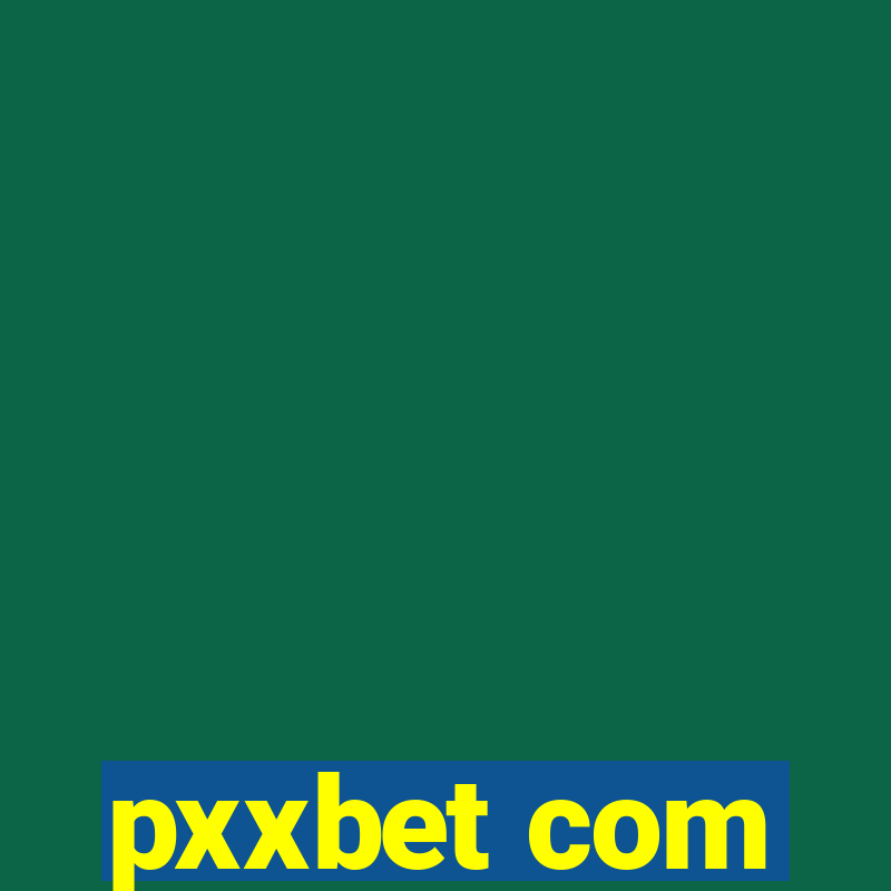 pxxbet com