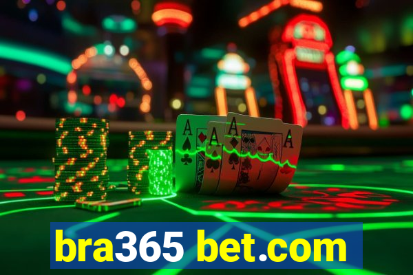 bra365 bet.com