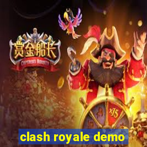 clash royale demo