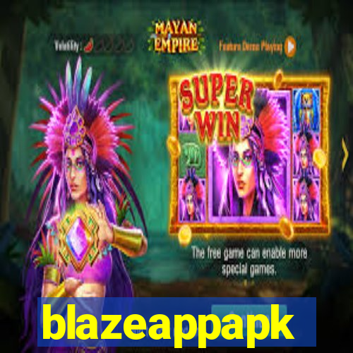 blazeappapk