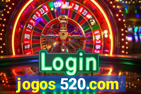 jogos 520.com