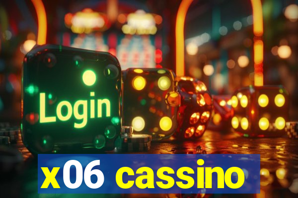 x06 cassino