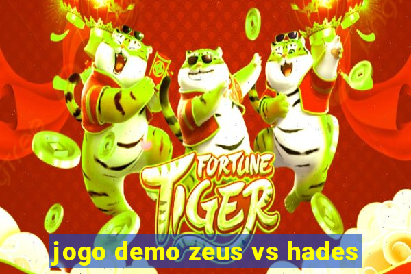 jogo demo zeus vs hades