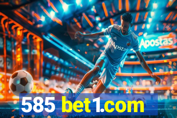 585 bet1.com