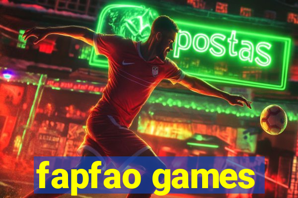 fapfao games