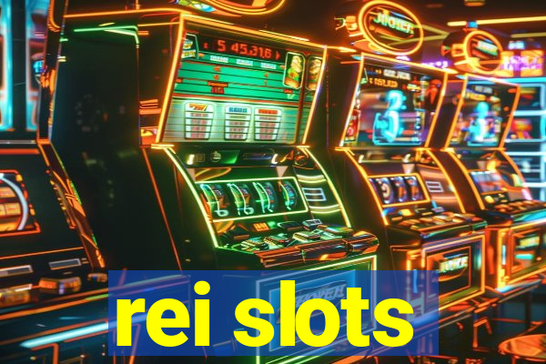 rei slots