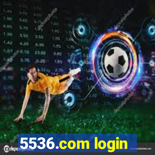 5536.com login