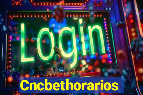 Cncbethorarios