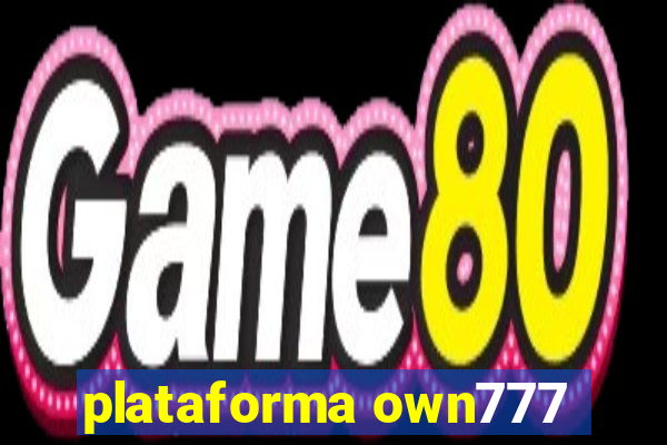 plataforma own777