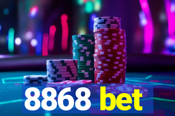 8868 bet