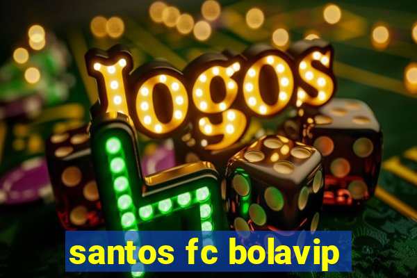 santos fc bolavip