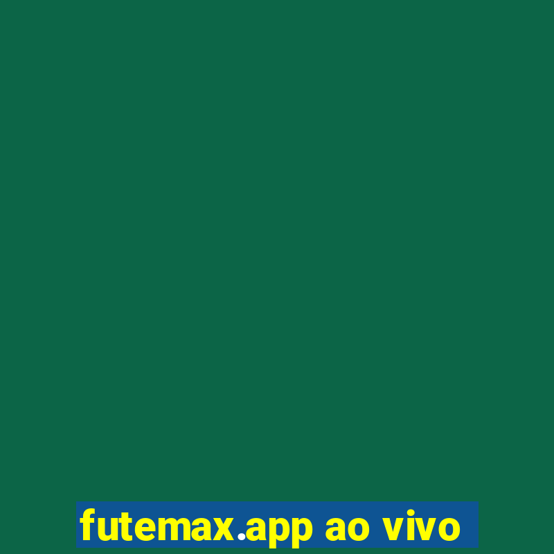 futemax.app ao vivo