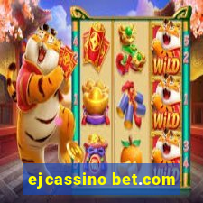 ejcassino bet.com