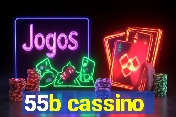 55b cassino