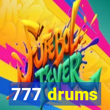 777 drums