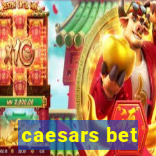 caesars bet