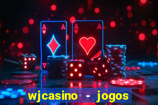 wjcasino - jogos slots premium