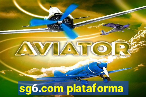 sg6.com plataforma