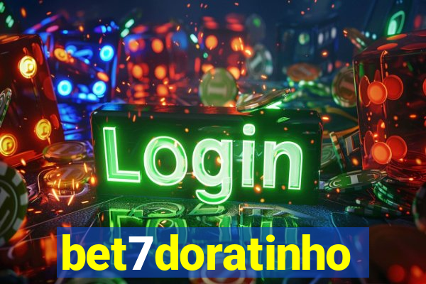 bet7doratinho