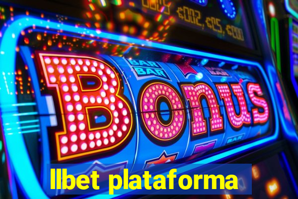 llbet plataforma