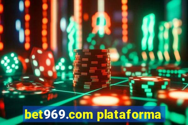 bet969.com plataforma