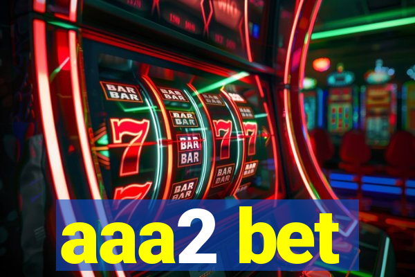 aaa2 bet