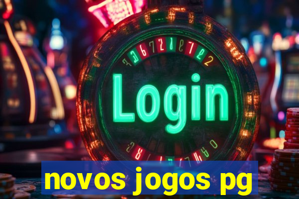 novos jogos pg